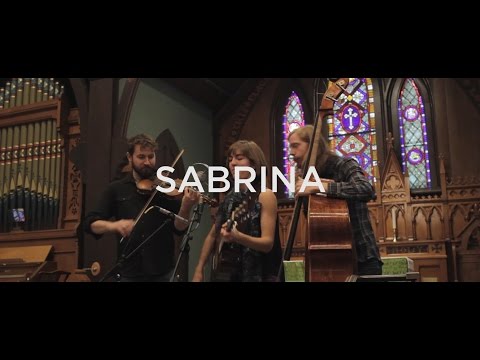 The Stray Birds - "Sabrina"