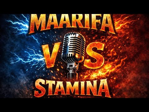 Maarifa  vs Stamina - FreeStyle