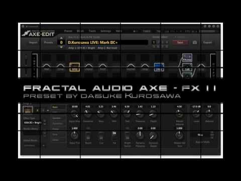 Fractal Audio Axe-FX II - Free Presets by Daisuke Kurosawa