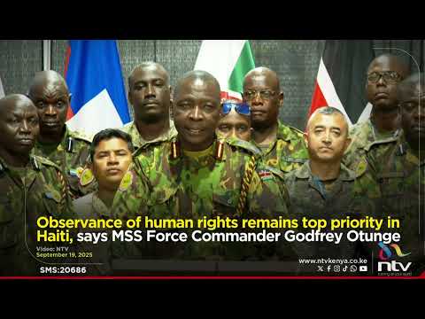 Observance of human rights remains top priority in Haiti, says MSS Force Commander Godfrey Otunge
