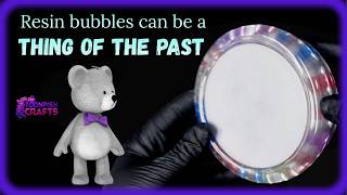 Tips to reduce bubbles in Resin cost FREE!