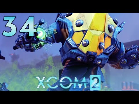 XCOM 2 ➤ 34 - Let's Play - AT THE GATES - [Legend Ironman]