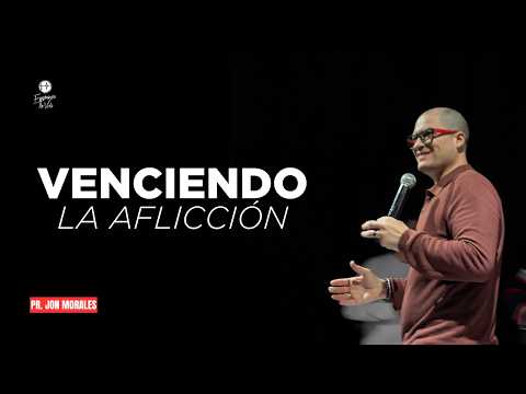 Venciendo la aflicción