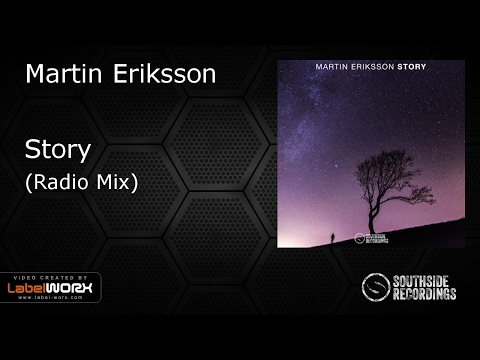 Martin Eriksson - Story (Radio Mix)