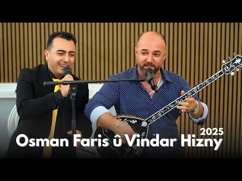 Osman Faris & Vindar Adil Hizny  فيندار عادل حزني واوصمان فارس 2025