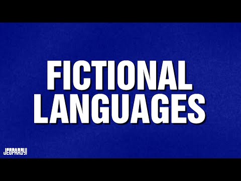 Fictional Languages | Category | JEOPARDY!