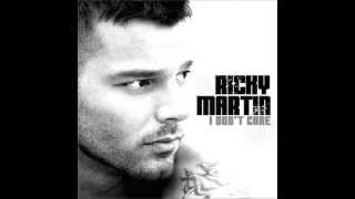 Ricky Martin - I Don&#39;t Care (Solo Version)