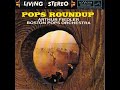 Arthur Fiedler And Boston Pops Orchestra - Pops Roundup  (Medley of TV Themes)