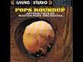 Arthur Fiedler And Boston Pops Orchestra - Pops Roundup  (Medley of TV Themes) - Bluebirdsings56 Arthur Fiedler And Boston Pops Orchestra - Pops Roundup  (Medley of TV Themes)