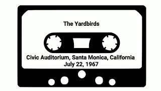 The Yardbirds - Santa Monica 1967