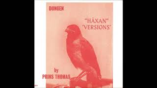 Prins Thomas &amp; Dungen - Peri Banu vid sjön (Version)