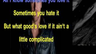 Kip Moore - Complicated Karaoke Lyrics
