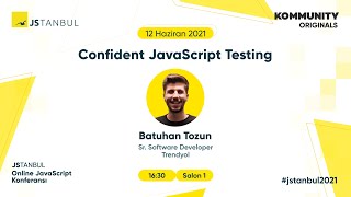 Confident JavaScript Testing