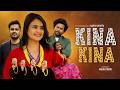 Kina Kina New Nepali Song 2026 Sheetal Chhetri Yogendra Upadhyay