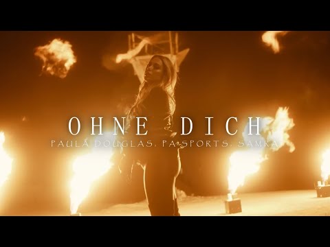 PAULA DOUGLAS, PA SPORTS, SAMRA - Ohne Dich