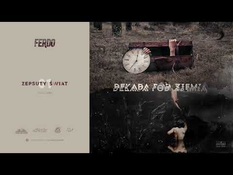 01. Ferdo - Zepsuty świat prod. Lema