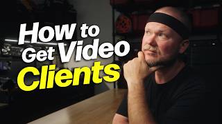 video production guide, how to get more clients