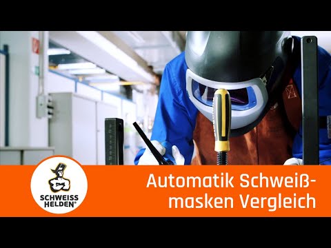 17. Heldenlektion - Automatik Schweissmasken (Schweisshelme)