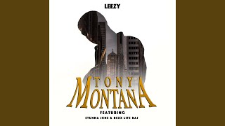 Tony Montana (feat. Stunna June & Rexx Life Raj)