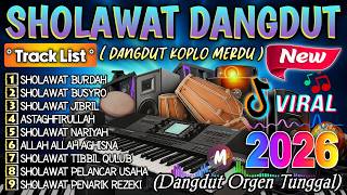 Download lagu DANGDUT KOPLO SHOLAWAT MERDU VIRAL TERBARU 2026 | FULL 2 JAM NONSTOP COCOK TEMAN NGABUBURIT mp3