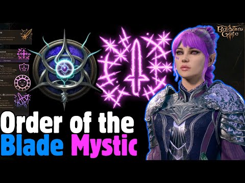 Order of the BLADE MYSTIC Mod Build - Baldur's Gate 3