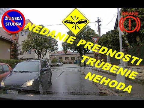Žilinské cesty #14 - (Slovakia dashcam) - Nehoda, trúbenie a nedanie prednosti