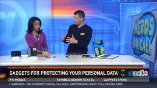 Nerds On Call   News10 Gadgets for protecting your personal dara