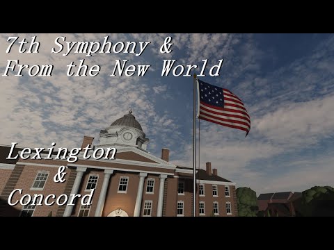 Lexington and Concord - Beethoven Symphony No.7, Allegretto & From the New World 4th Movement