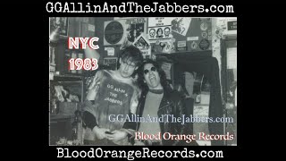 GG Allin &amp; The Jabbers - I Need Adventure/Junk Rock (Orange studios, NYC 1983)