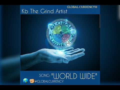 Kb The Grind Artist - World Wide  (prod. by Dayzel The Machine)