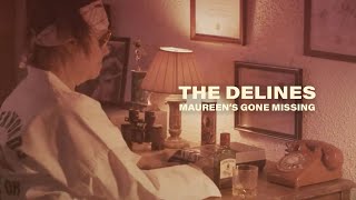 The Delines - Maureen's Gone Missing [Music Video]