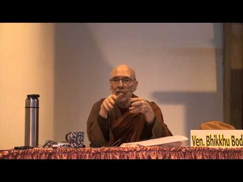 Majjhima Nikaya (MN 109, part 1-2: 2013.10.5) Bhikkhu Bodhi