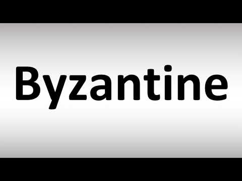 How to Pronounce Byzantine