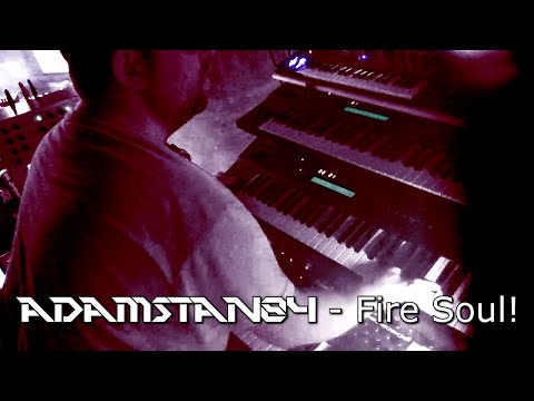 【MV】ADAMSTAN84 - 「Fire Soul!」