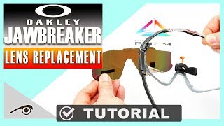 How to change lens in Oakley Jawbreaker sunglasses