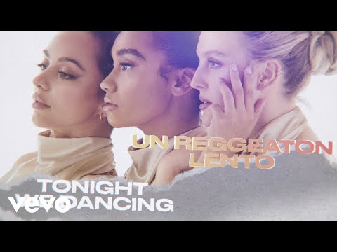 CNCO, Little Mix - Reggaetón Lento (Remix) (Lyric Video)