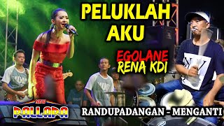 Download lagu PELUKLAH AKU - RENA KDI EGOLANE JOSS - CAK MET SAMPE NGEJEP - NEW PALLAPA RANDUPADANGAN mp3