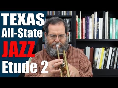 Trumpet Jazz Etude 2: Texas All-State Jazz 2020