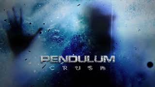 Pendulum - Crush (Extended Mix)