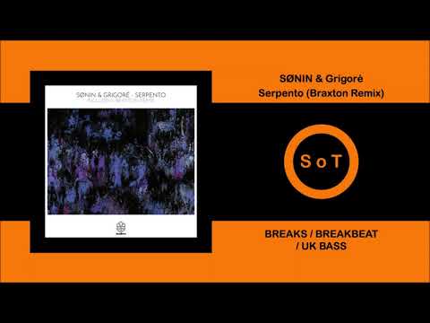 SØNIN & Grigoré - Serpento (Braxton Remix) [Breaks] [Songspire Records]