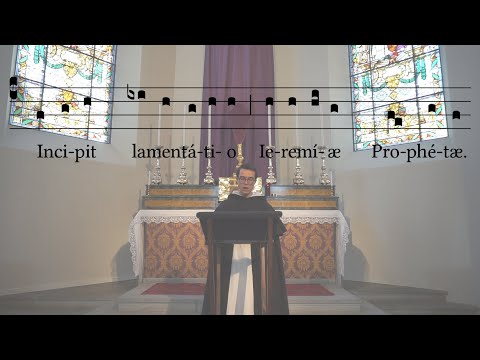 Lamentationes Jeremiae Prophetae O.P. | Lectio I | (Feria V in Coena Domini)