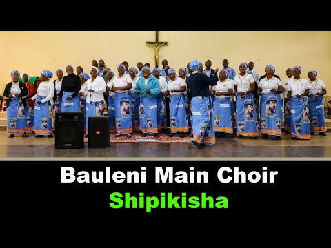 St mattias Bauleni Main Choir - Shipikisha (ZAMBIAN CATHOLIC MUSIC)