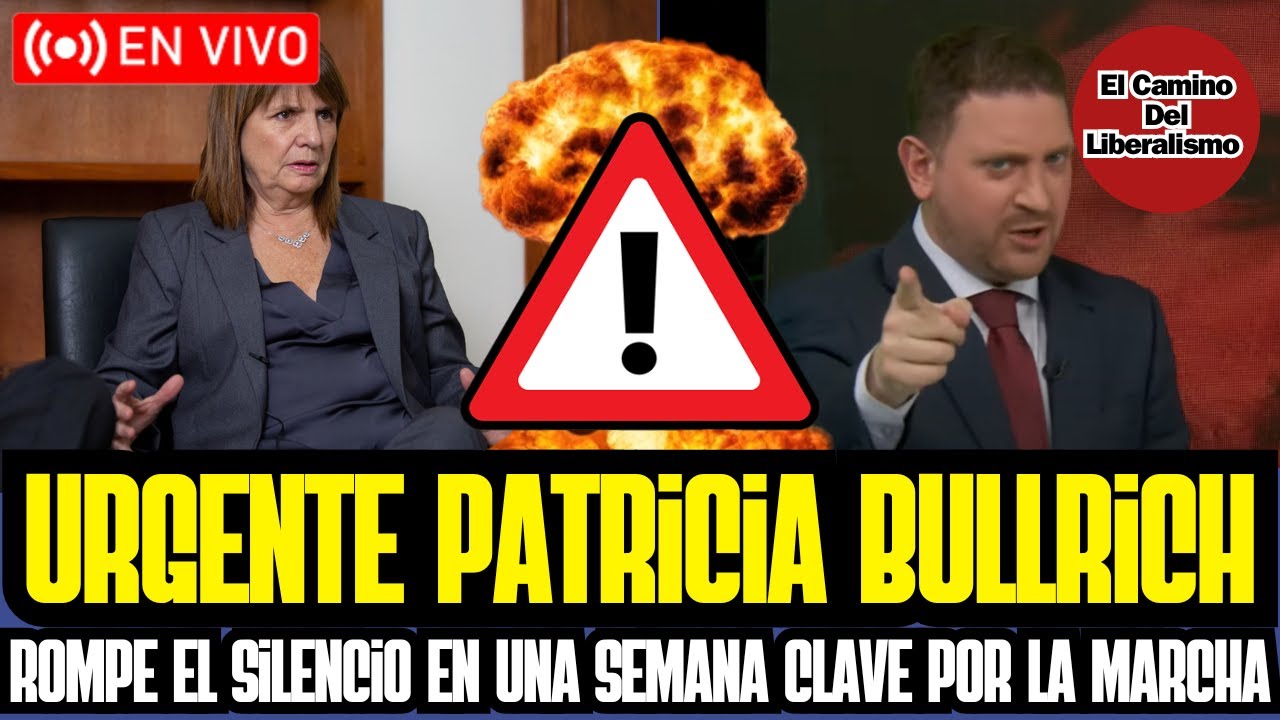 PATRICIA BULLRICH ROMPE EL SILENCIO Y HABLA SOBRE LA MARCHA ESTUDIANTIL