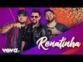 Os Barões da Pisadinha, Xand Avião - Renatinha (Ao Vivo) Os Barões da Pisadinha, Xand Avião - Renatinha (Ao Vivo)