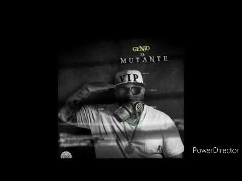 Genio El Mutante Hablando de Mi Ft. J Lanny.