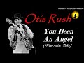 Otis Rush - You Been An Angel (Alternate Take) (Kostas A~171) - Kostas A171 Otis Rush - You Been An Angel (Alternate Take) (Kostas A~171)