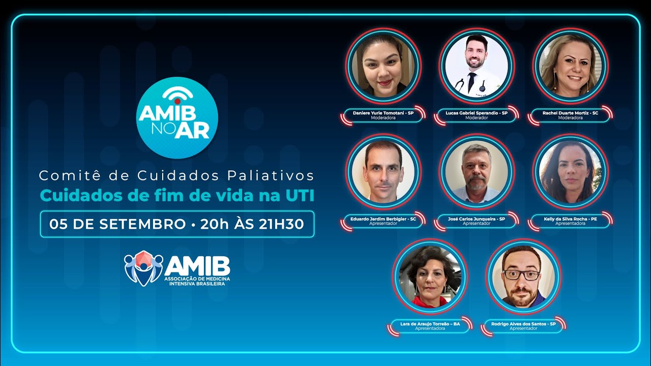 Cuidados de fim de vida na UTI - AMIB no Ar - 05/09/24