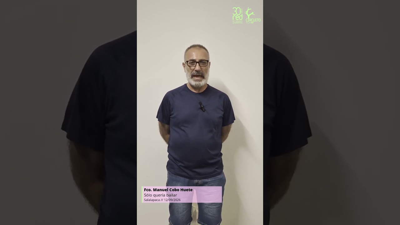 Sólo quería bailar || CircuiRedClub 2026 || SalaLaPaca || 12 de septiembre de 2026