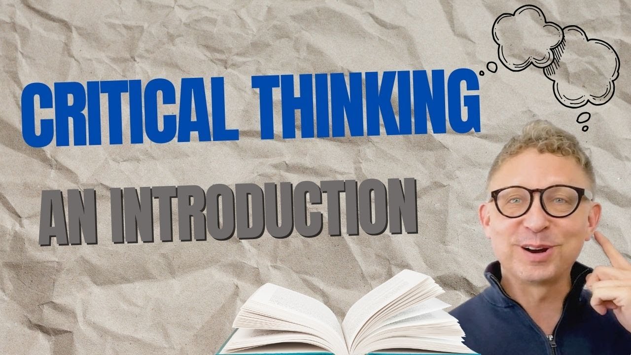 Critical Thinking Skills for English Learners | Introduction to Better Reading & Analysis