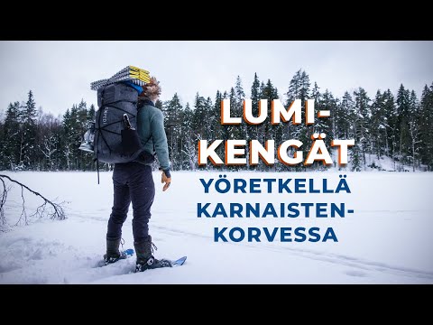 Ensimmäistä kertaa lumikengillä | Yö Karnaistenkorvessa